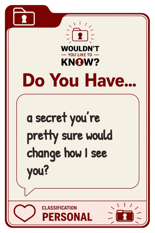 Personal prompt card: do you have a memory of feeling truly seen?